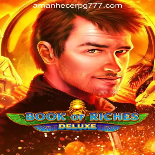 Exploring the Enchanting World of Book of Riches Deluxe