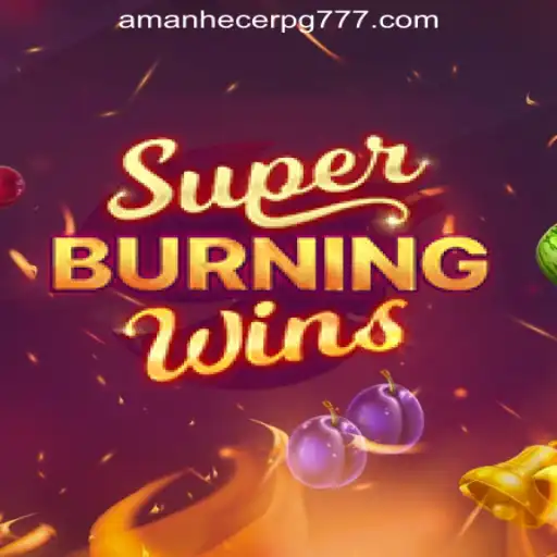 SuperBurningWins: Unleashing Excitement with AmanhecerPG Oficial Slots Brasil #1